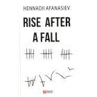 Rise after a fall (Піднятися після падіння)
