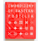 Вишивка східного Поділля. EMBROIDERY OF EASTERN PODILLIA