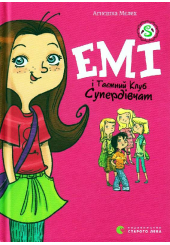 Емі і Таємний Клуб Супердівчат