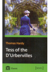 Tess of the d'Urbervilles: A Pure Woman Faithfully Presented